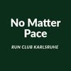 No Matter Pace Run Club cover