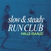 Slow & Steady Run Club running club in Halle, Germany