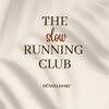 The Slow Running Club running club in Düsseldorf, Germany
